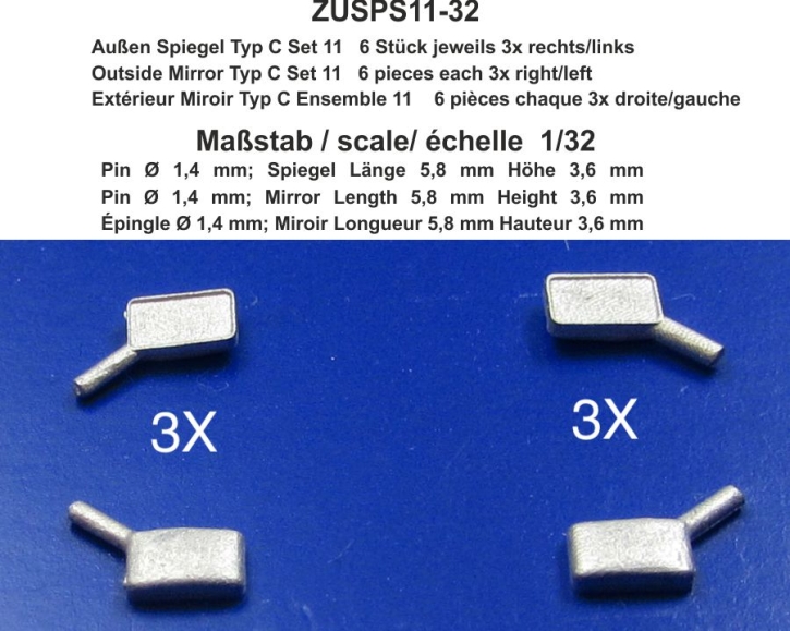 outside Mirror Typ C Set 6 pieces each 3x right/left 1/32 unpainted kit